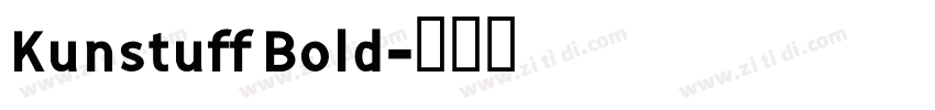 Kunstuff Bold字体转换